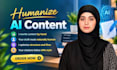 manually humanize ai content, rewrite, optimize, cite it, remove ai