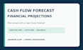 Prepare a cash flow forecast and financial projections in excel by ...