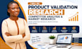 do product validation research competitor analysis market research validation
