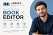 be your book editor, novel book editor and proofreader