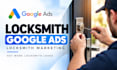 setup locksmith google ads locksmith marketing locksmith lead via gooogle ads