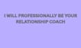 be your relationship coach