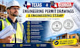 provide texas and georgia engineering permit drawing and engineering stamp