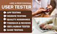 app tester game testing QA testing mobile app website testing beta testing