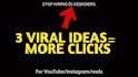 create 3 viral youtube thumbnail ideas to boost ctr