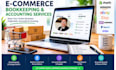 do e commerce bookkeeping in quickbooks online and xero