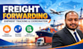 provide freight forwarding and shipment coordination support