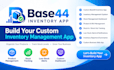 build a base44 inventory management app and stock tracking