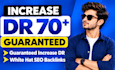 increase dr, increase ahrefs dr, increase domain rating