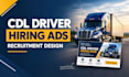 design cdl truck driver recruitment ads and hiring post