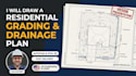 draw fast permit ready grading and drainage plans