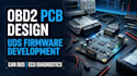 develop automotive diagnostic hardware, obd2 pcb and uds firmware