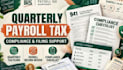 support quarterly payroll tax filing and compliance
