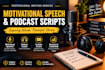 write motivational speeches and inspirational scripts