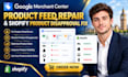 fix google merchant product feed errors and disapproved shopify products