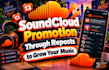 soundcloud promotion through reposts to grow your music