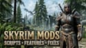 create custom skyrim mods, scripts, and gameplay features