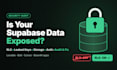 audit and fix supabase rls security in your lovable, bolt or cursor app