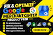fix and optimize product feed google merchant center, fix product feed errors