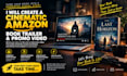 create a cinematic amazon book trailer and promo video