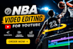edit nba basketball videos for youtube