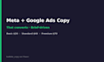 write meta and google ads copy that converts