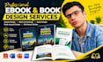 ebook design book formatting book design book layout design and workbook design