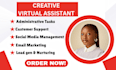 be your creative assistant personal assistant executive va admin canva