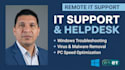 be your remote IT support specialist and helpdesk expert