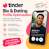 do tinder bio dating optimization