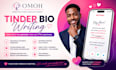 Write an attractive tinder bio and optimize your dating profile by Omoh ...