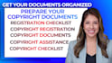 organize your US ca copyright registration documents and US copyright documents