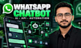 build a whatsapp chatbot with API automation