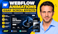 create webflow animations gsap scroll effects and interactive website design