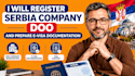 register serbia company doo and prepare e visa documentation