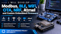 develop modbus, ble, wifi, ota, nrf, atmel and custom embedded firmware