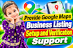 provide google maps business listing setup and verification