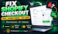 fix shopify checkout errors shopify bug fix payment gateway errors whop checkout