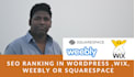 improve your site SEO ranking in wordpress ,wix, weebly or squarespace