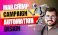 setup mailchimp campaigns and automation