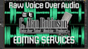 edit your raw VOICEOVER audio