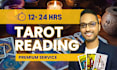 do a tarot and psychic reading within 12 to 24 hours
