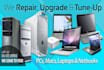 fix windows problem, virus clean and optimize your PC