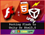 convert html5 or old flash game to unity