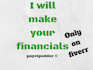 make proforma financial forecast or projections