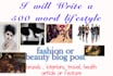 write a 500 word lifestyle  fashion beauty blog post article