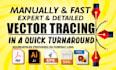 professionally trace images into vector fast