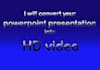 convert your powerpoint presentation into HD video