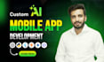 do ai mobile app development, ai chatbot, flutter react native ai app
