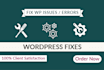 fix wordpress issues and errors